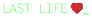 Last Life