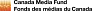 Canada Media Fund | Fonds des médias du Canada