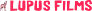 Lupus Films