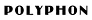 Polyphon