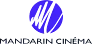 Mandarin Cinéma