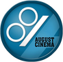 August Cinema