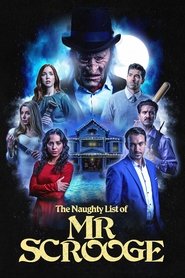 The Naughty List of Mr. Scrooge poster