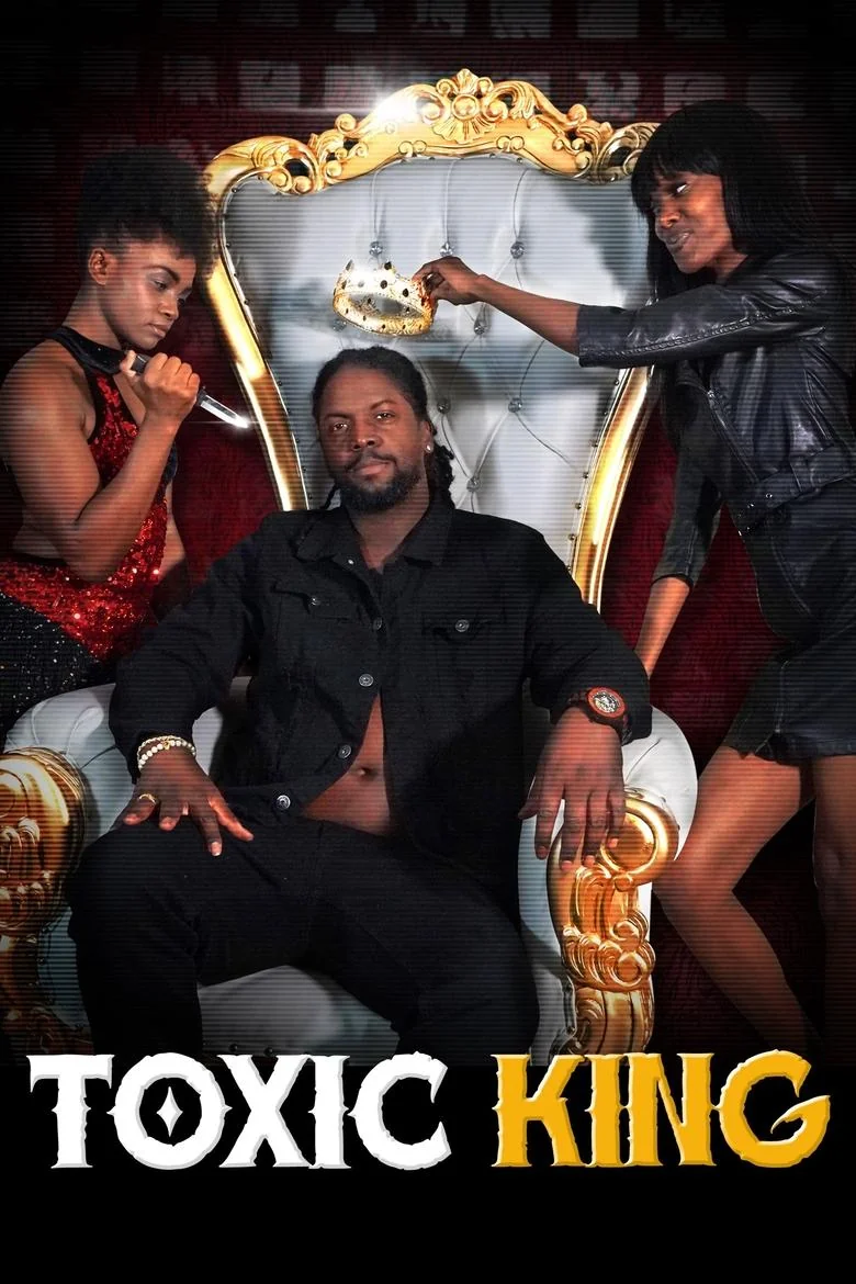 Toxic King poster