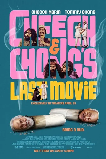 Cheech & Chong's Last Movie poster