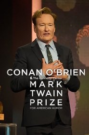 Conan O’Brien: The Kennedy Center Mark Twain Prize for American Humor poster