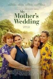 My Mother’s Wedding poster