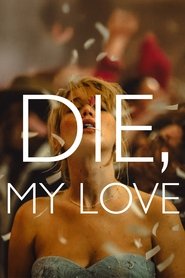 Die My Love poster