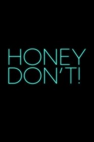 Honey Don't! poster