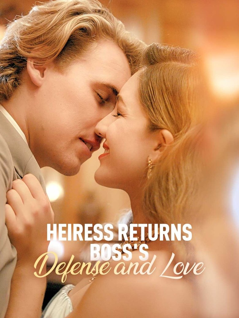 Heiress Returns: Boss's Defense and Love poster