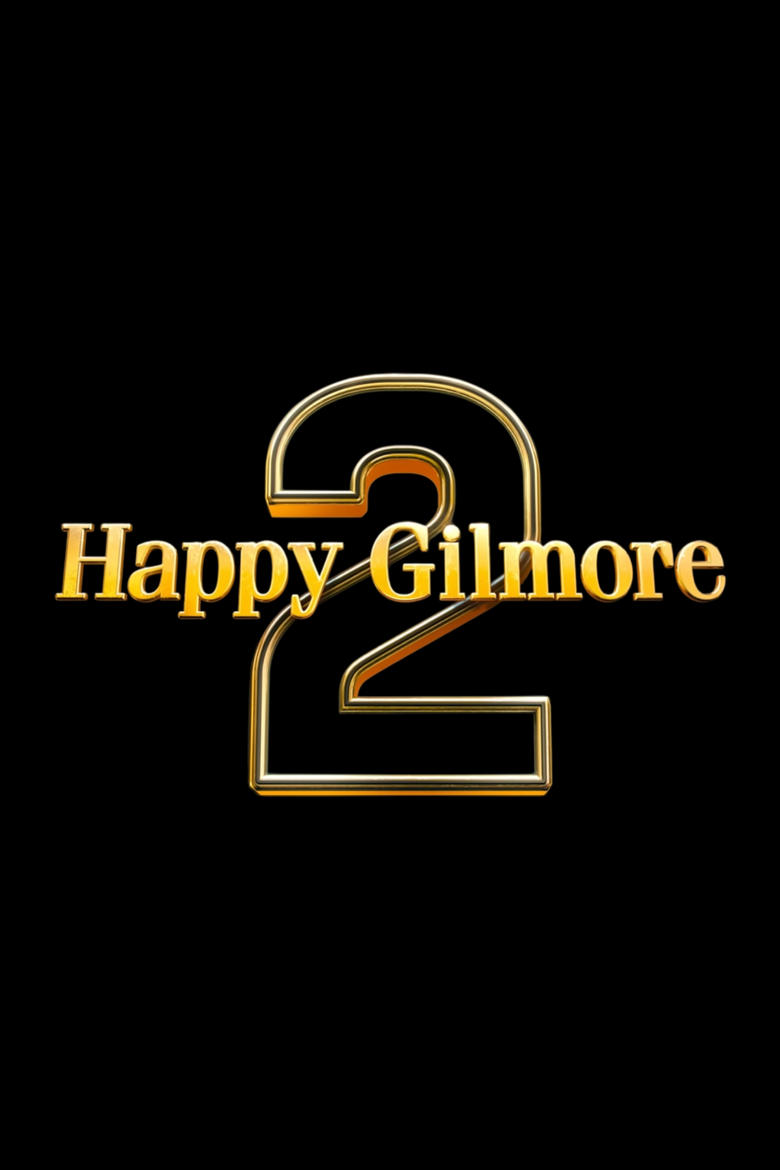 Happy Gilmore 2 poster
