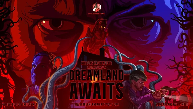 Dreamland Awaits trailer