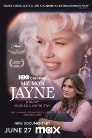 My Mom Jayne: A Film by Mariska Hargitay poster