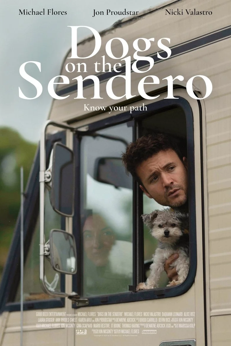 Dogs on the Sendero poster