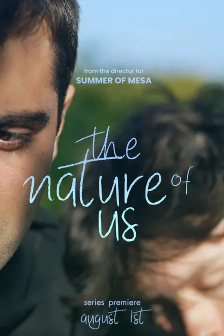 The Nature of Us poster