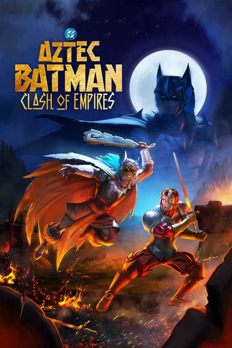 Aztec Batman: Clash of Empires poster