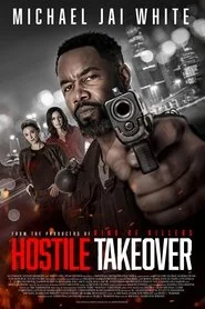 Hostile Takeover poster