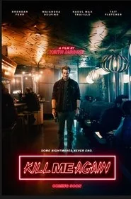 Kill Me Again poster