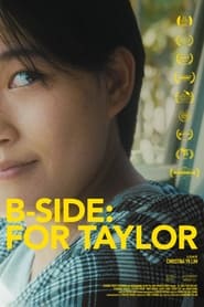 B-Side: For Taylor poster