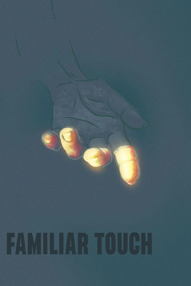 Familiar Touch poster