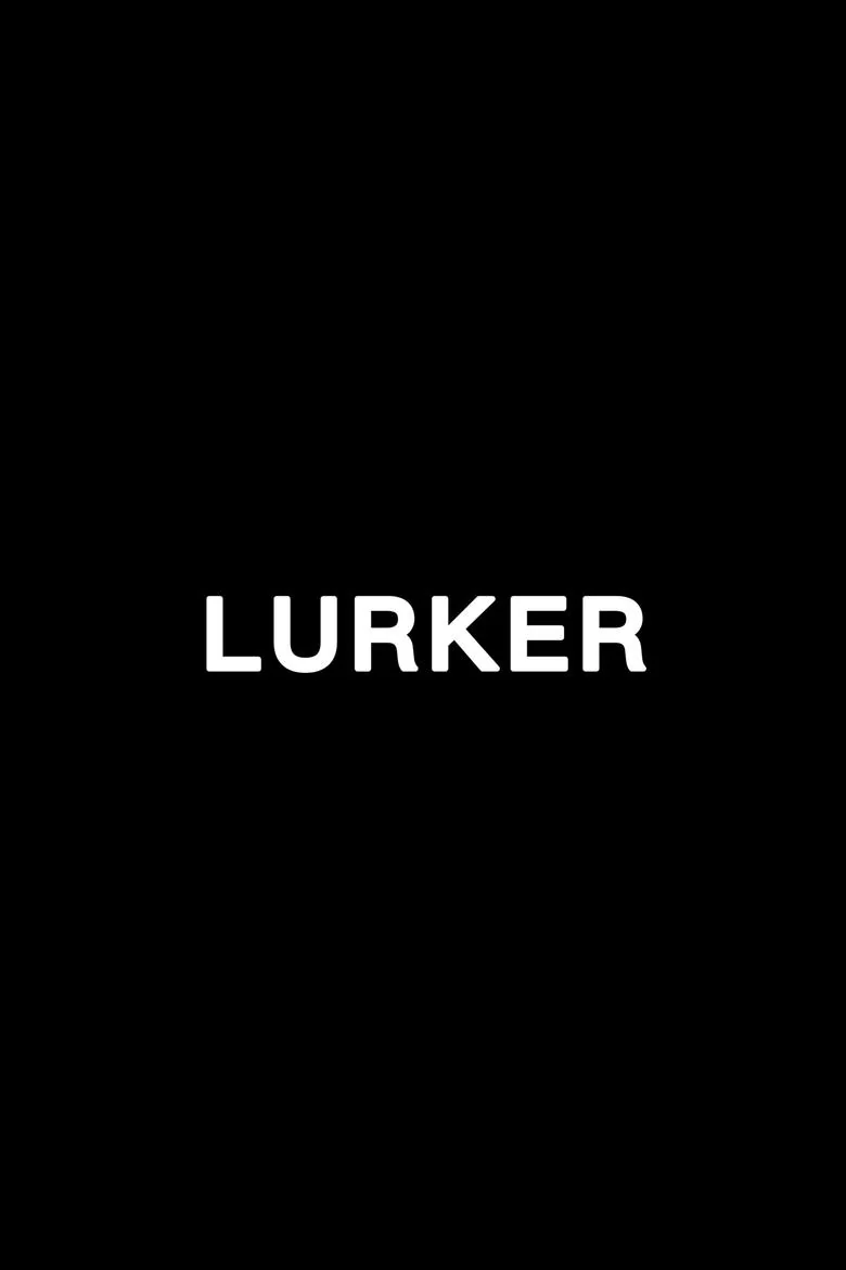 Lurker poster