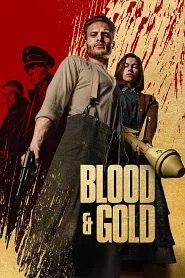 Blood & Gold poster