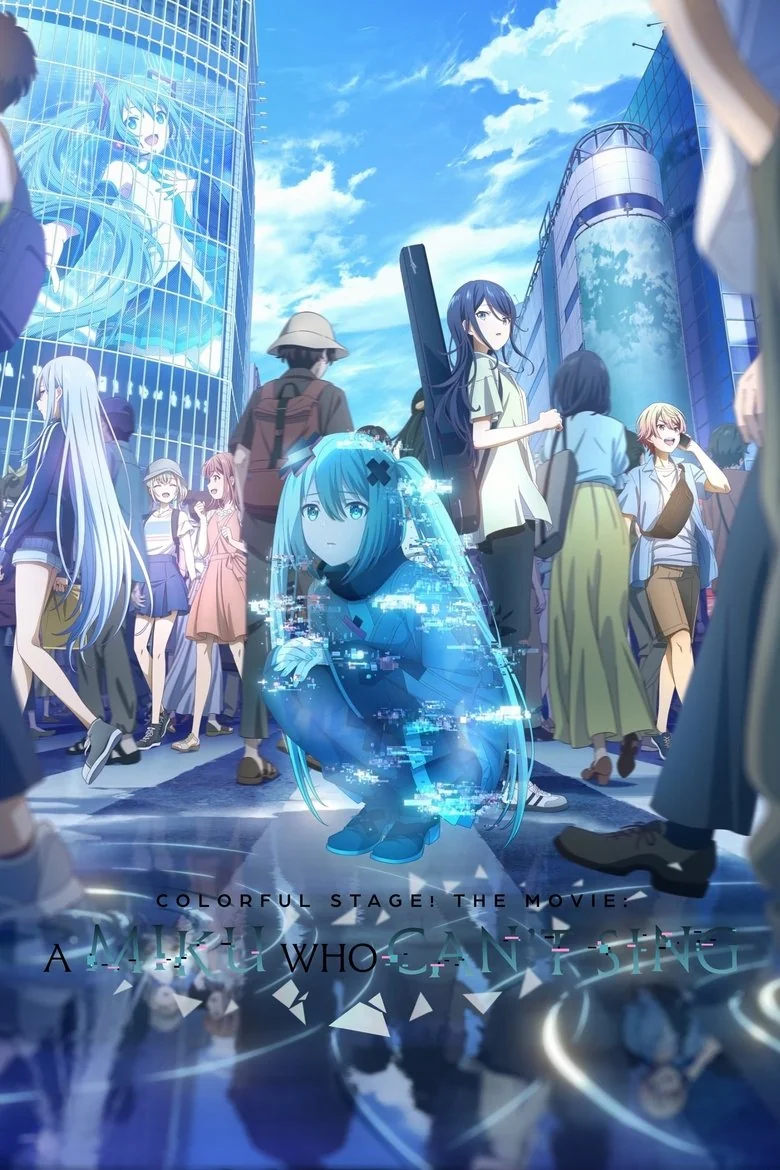 COLORFUL STAGE! The Movie: A Miku Who Can't Sing poster