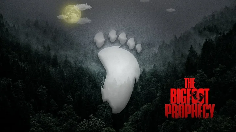 The Bigfoot Prophecy trailer