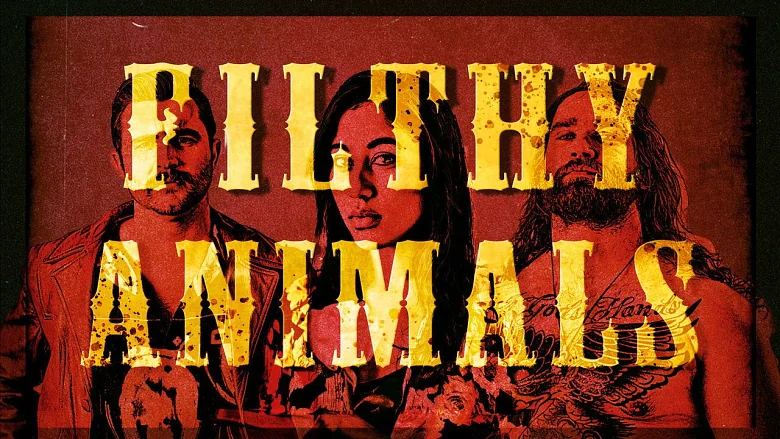 Filthy Animals trailer