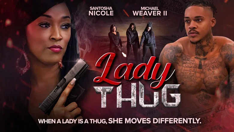 Lady Thug trailer
