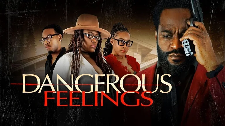 Dangerous Feelings trailer