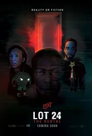 Lot 24 the Rental poster