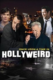 Once Upon a Time in Hollyweird poster