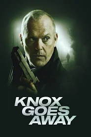 Knox Goes Away poster