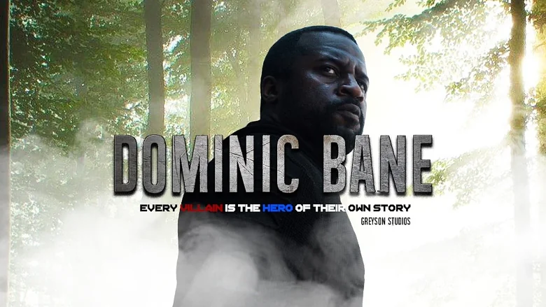 Dominic Bane trailer