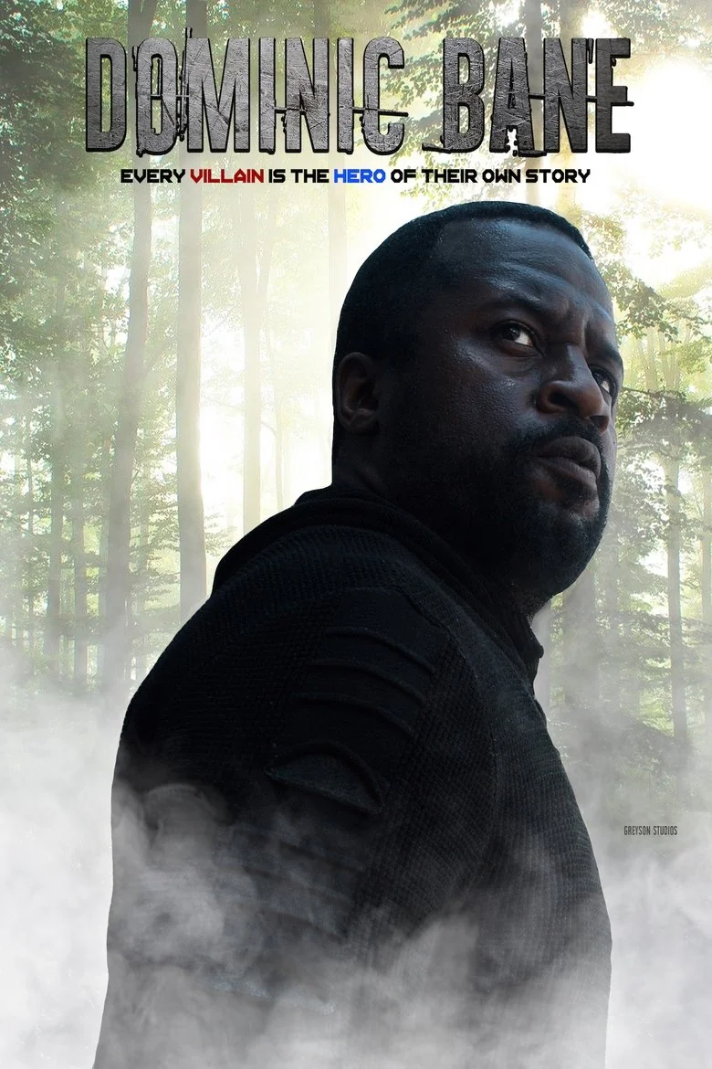 Dominic Bane poster