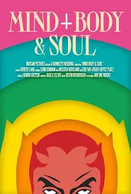 Mind, Body & Soul poster