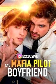 My Mafia Pilot Boyfriend poster