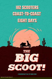 The Big Scoot poster