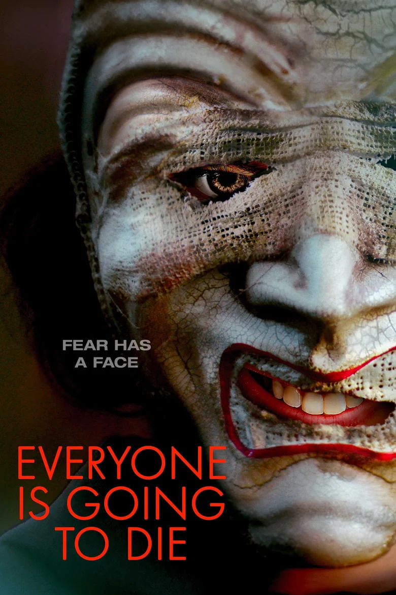 Everyone Is Going to Die poster