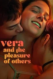 Vera and the Pleasure of Others poster