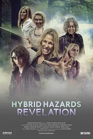 Hybrid Hazards: Revelation poster