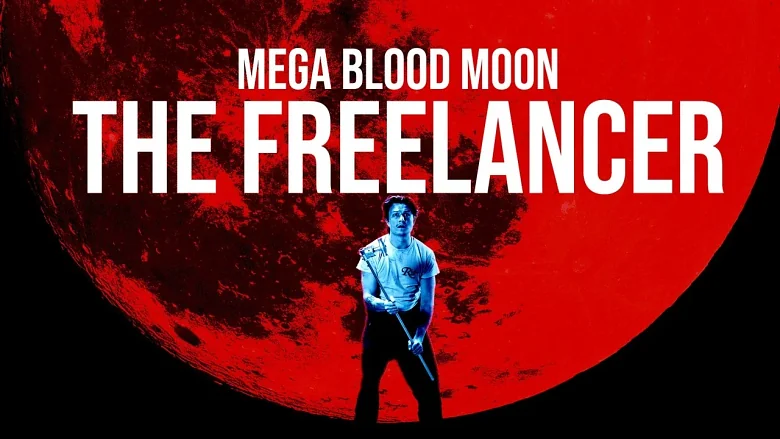 Mega Blood Moon: The Freelancer trailer