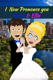 I Now Pronounce You Retro & Ellie poster