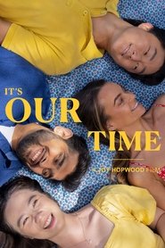 It's Our Time poster