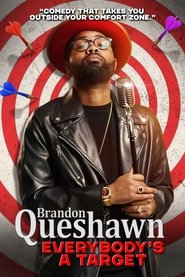 Brandon Queshawn: Everybody's a Target poster