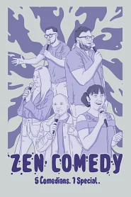 Zen Comedy poster
