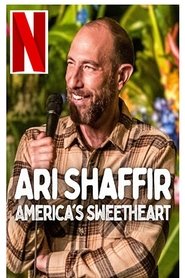 Ari Shaffir: America's Sweetheart poster