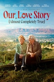 Our Almost Completely True Story poster