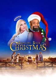 Bringing Back Christmas poster